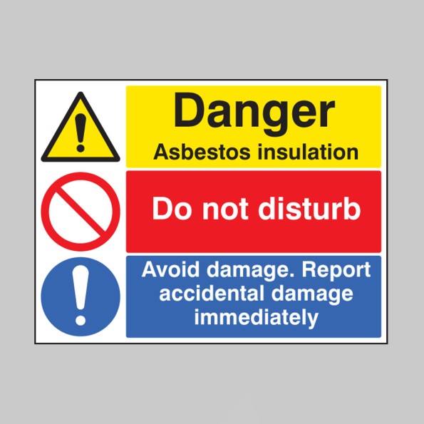 Danger - Asbestos Insulation - Do Not Disturb - Report Damage