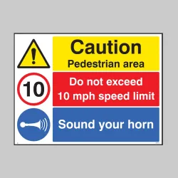 Caution - Pedestrian Area - Sound Horn - Do Not Exceed 10mph Caution - Pedestrian Area - Sound Horn - Do Not Exceed 10mph