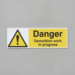 Danger - Demolition Work in Progress