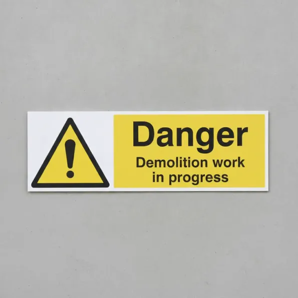 Danger - Demolition Work in Progress