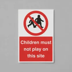 Children Must Not Play On this Site Children Must Not Play On this Site