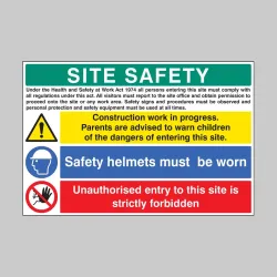 Site Safety - H&S Act - Construction Work - Helmets - Unauthorised Entry Forbidden Site Safety - H&S Act - Construction Work - Helmets - Unauthorised Entry Forbidden