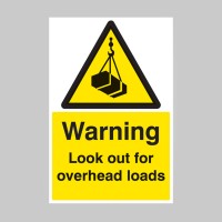 Warning - Look Out for Overhead Loads
