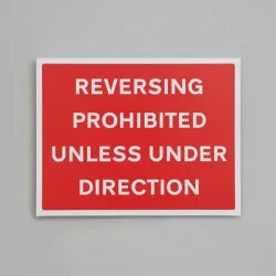 Reversing Prohibited Unless Under Direction Reversing Prohibited Unless Under Direction