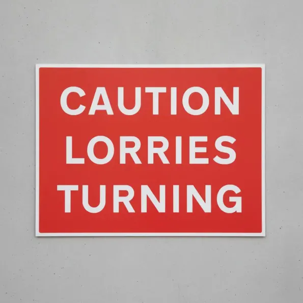Caution - Lorries Turning Caution - Lorries Turning