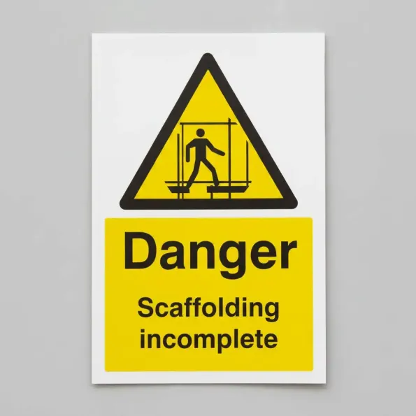 Danger - Scaffolding Incomplete Danger - Scaffolding Incomplete