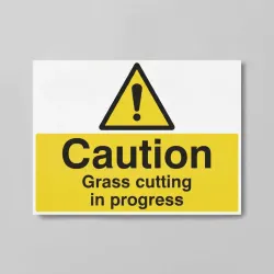 Caution - Grass Cutting in Progress Caution - Grass Cutting in Progress