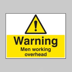 Warning - Men Working Overhead