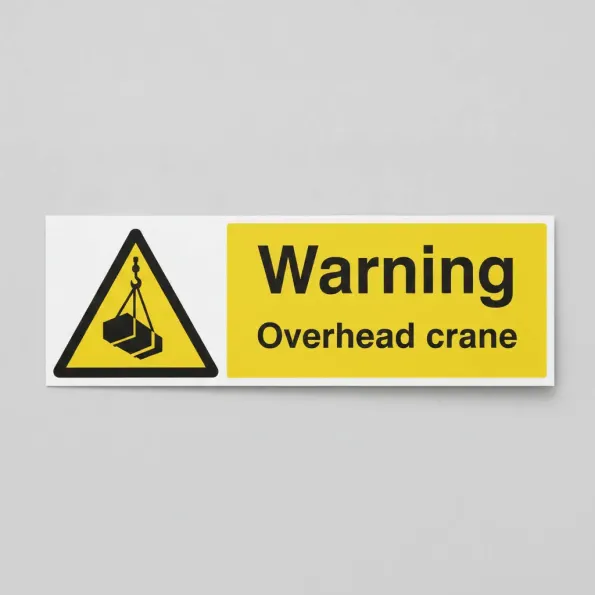Warning - Overhead Crane