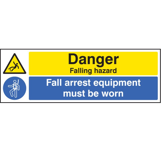 Danger - Falling Hazard - Fall Arrest Equipment Must be Worn