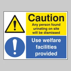 Caution - Any Person Found Urinating / Use Welfare Facilities
