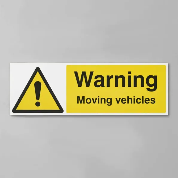 Warning - Moving Vehicles