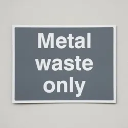 Metal Waste Only