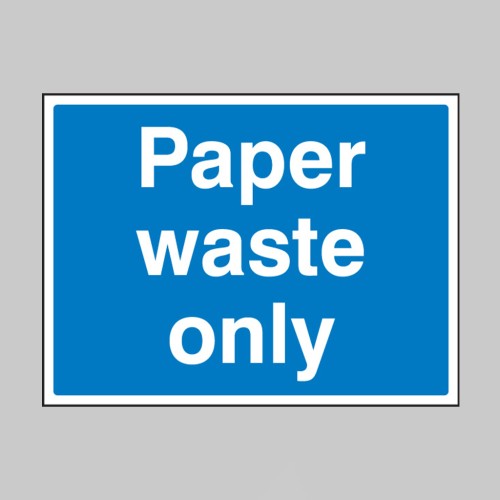 Paper Waste Only
