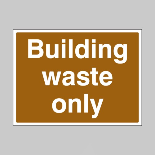 Building Waste Only
