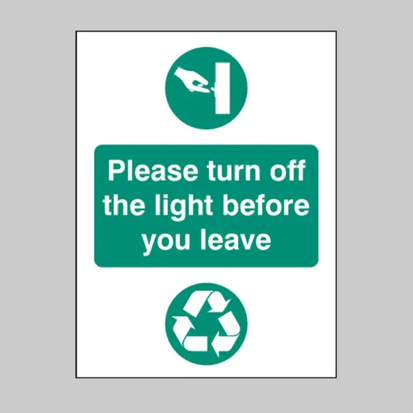 Please Turn Off Light Before You Leave