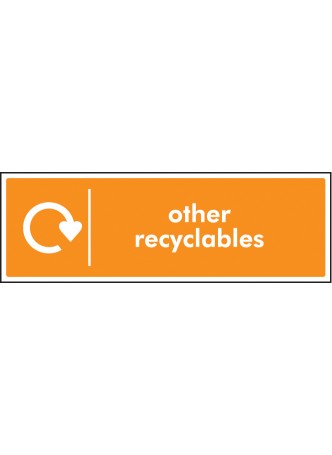 Other Recyclables - WRAP Recycling Sign
