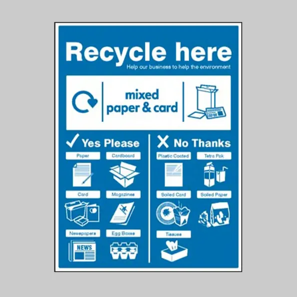 Recycle Here - Paper & Cardboard Recycle Here - Paper & Cardboard
