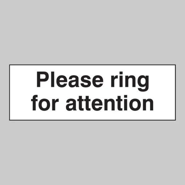 Please Ring for Attention Please Ring for Attention