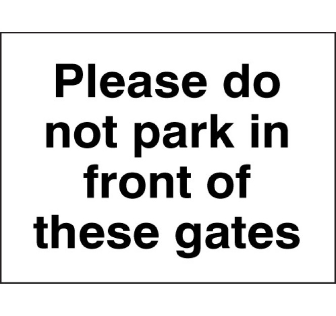 Please Do Not Park in Front of these Gates