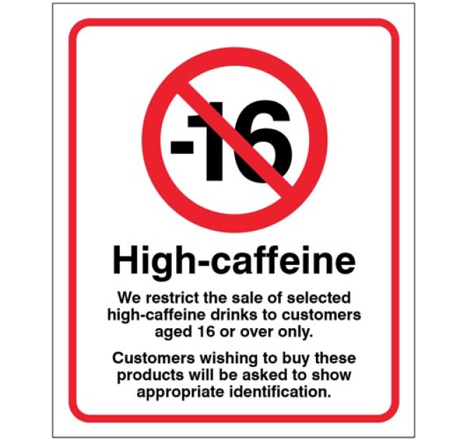 We Restrict the Sale of High Caffeine Drinks