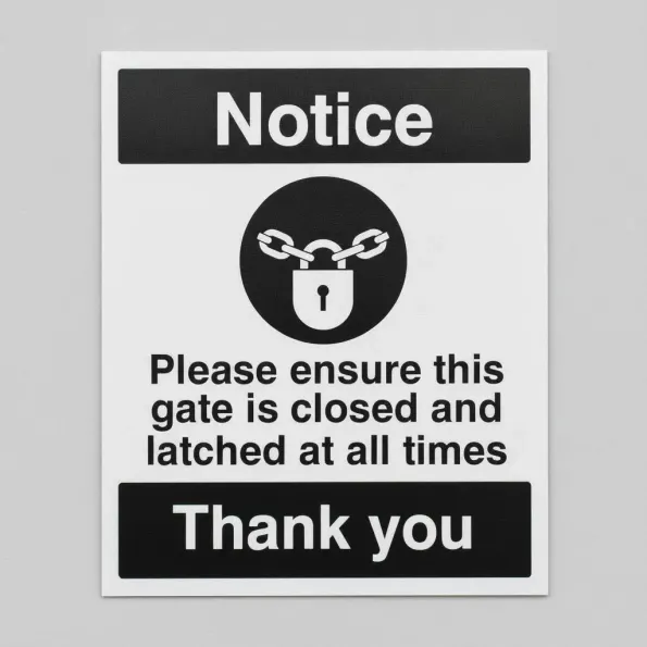 Notice - Please Ensure this Gate is Closed