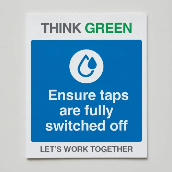 Think Green - Ensure Taps are Off