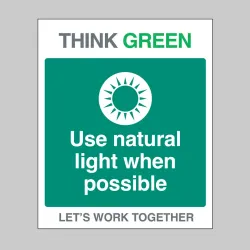 Think Green - Use Natural Light