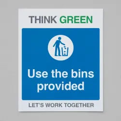 Think Green - Use the Bins Provided