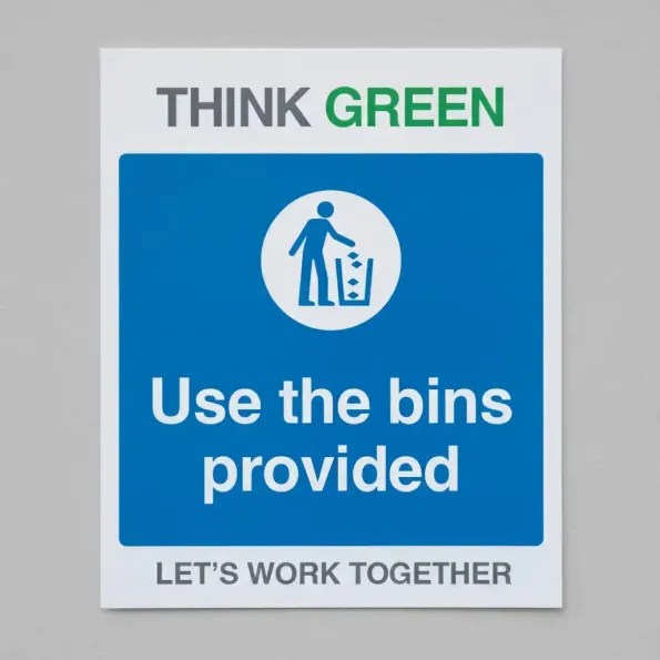 Think Green - Use the Bins Provided