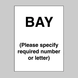 Bay - Specify Letter or Number Bay - Specify Letter or Number