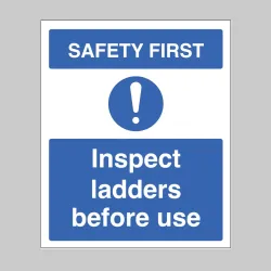 Safety First - Inspect Ladders before use