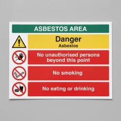 Danger - Asbestos - No Unauthorised Persons - No Smoking - Eating or Drinking