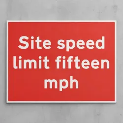 Site Speed Limit Fifteen mph Site Speed Limit Fifteen mph