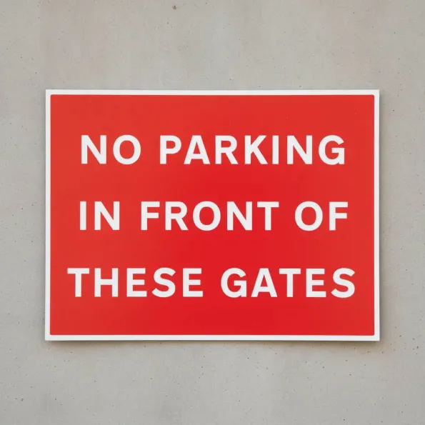 No Parking in Front of these Gates No Parking in Front of these Gates