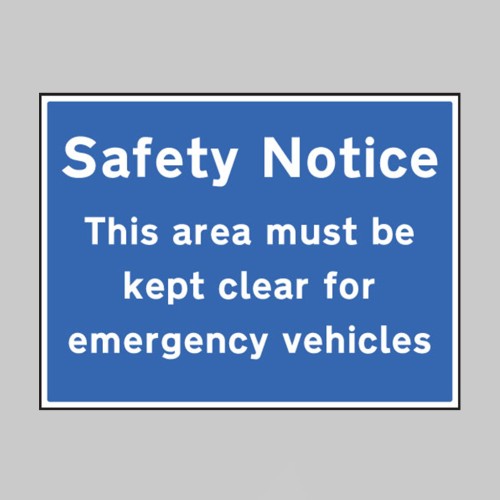 Safety Notice Area Must be Kept Clear for Emergency Vehicles