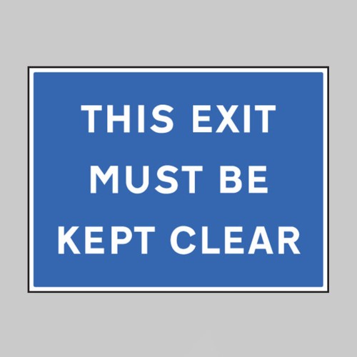 This Exit Must be Kept Clear