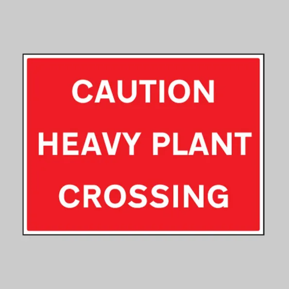 Caution - Heavy Plant Crossing
