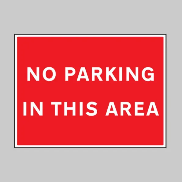 No Parking in this Area No Parking in this Area
