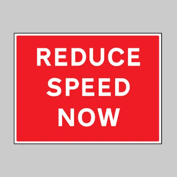 Reduce Speed Now