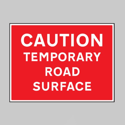 Caution - Temporary Road Surface