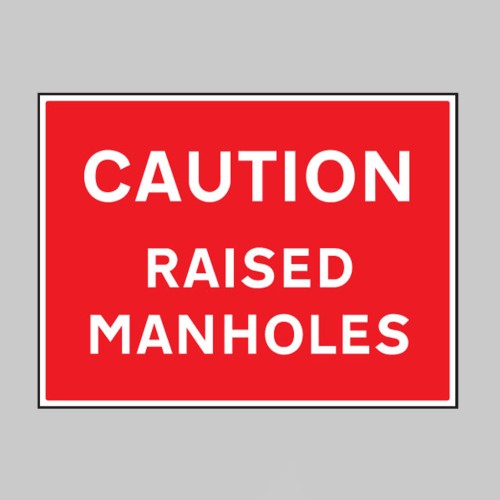 Caution - Raised Manholes