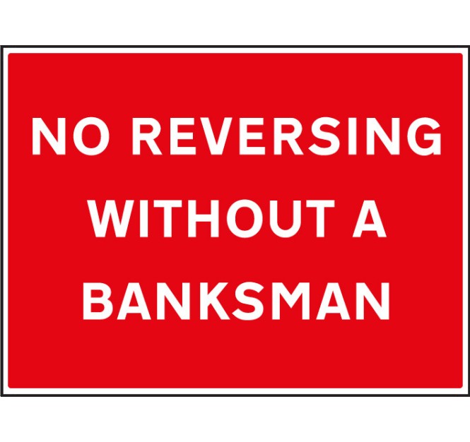 No Reversing without a Banksman