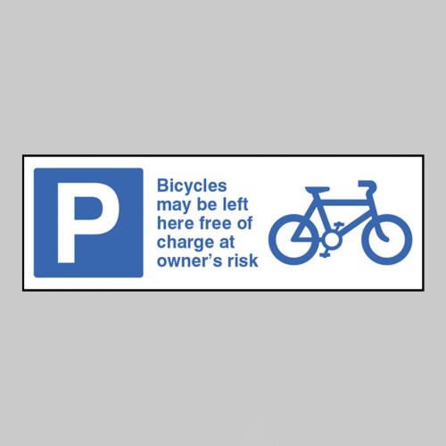 Cycles May be Left Here Free of Charge At Owners Risk