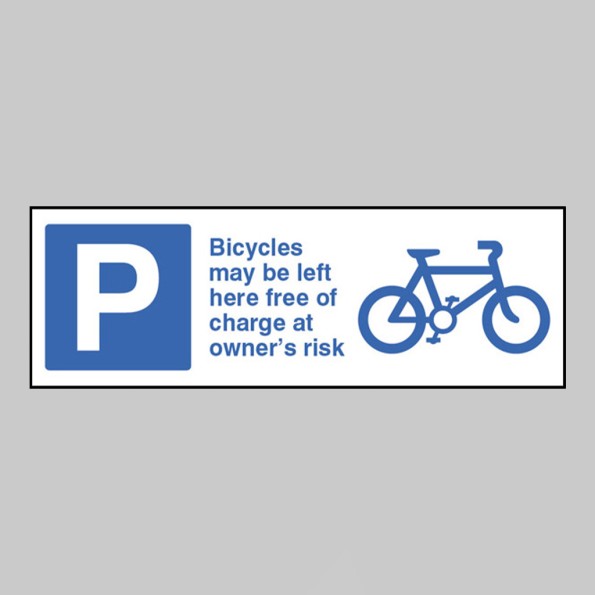 Bicycles May be Left Here Free of Charge At Owners Risk