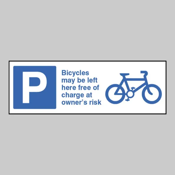 Bicycles May be Left Here Free of Charge At Owners Risk