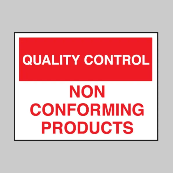 Quality Control - Non-Conforming Products Quality Control - Non-Conforming Products