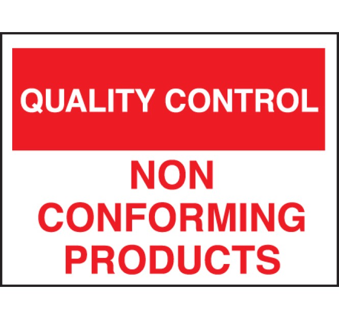 Quality Control - Non-conforming Products