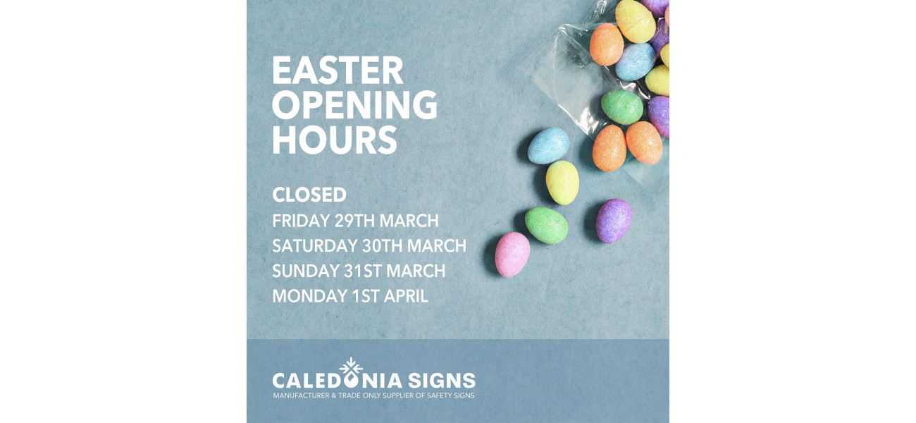 https://www.caledoniasigns.co.uk/image/cache/catalog/blog/Caledonia-Easter-1300x600.jpg