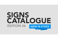 Signs Catalogue Edition 26 - Now in Stock!